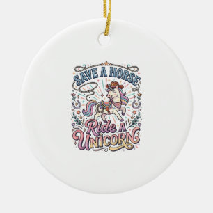 Einhorn Rette ein Pferd Reite ein Einhorn Druckfer Keramik Ornament