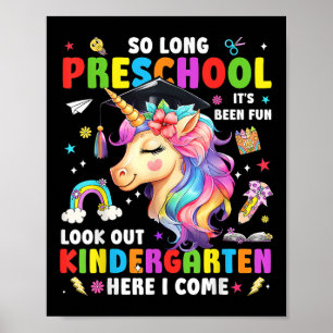 Einhorn So Long Pre K Abschluss Kindergarten Hier Poster