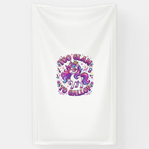 Einhorn zu glamourös zum Galoppieren Kommerzieller Banner