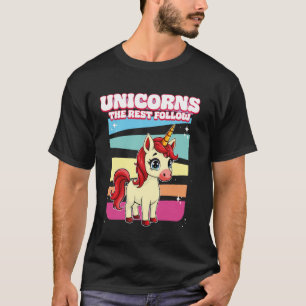 Einhörner Der Rest folgt Einhorn T-Shirt