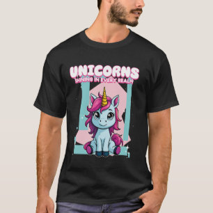 Einhörner, die in jedem Reich leuchten Einhorn T-Shirt