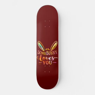 EINIGE BUNNY LIEBEN IHR lustiges Osterferiengesche Skateboard