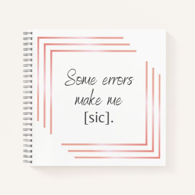 Einige Fehler Chic Square Notebook Notizbuch (Vorderseite)