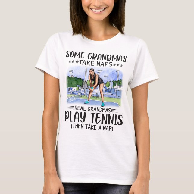 Einige Grandmas nehmen Nickerchen Real Grandmas Pl T-Shirt (Vorderseite)