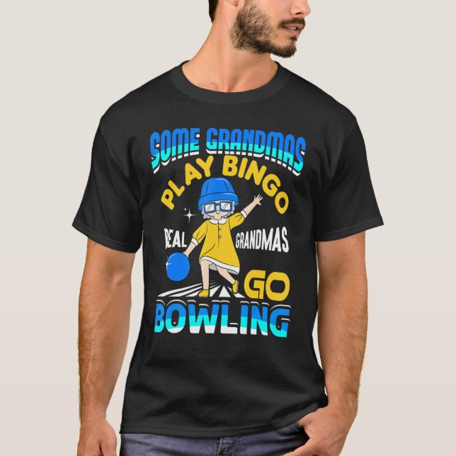 Einige Grandmas spielen Bingo Real Grandmas Go Bow T-Shirt (Vorderseite)