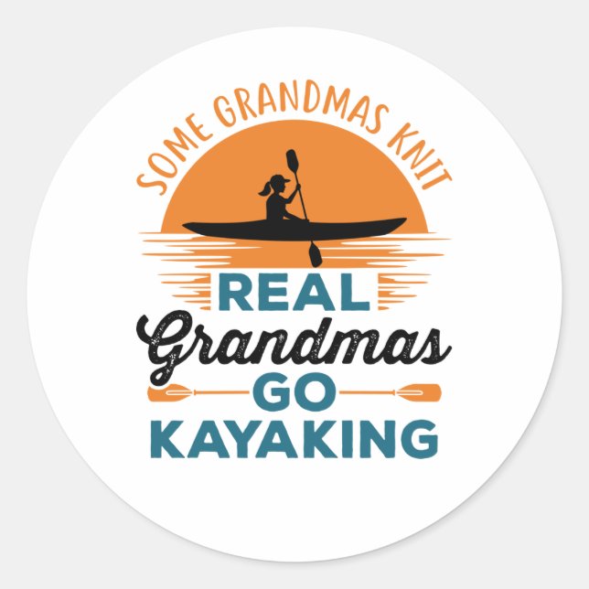 Einige Grandmas Strick Real Grandmas Go Kajak Runder Aufkleber (Vorderseite)