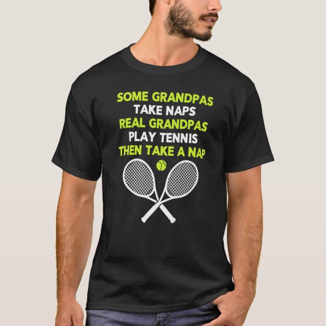 Einige Grandpas nehmen Nickerchen Real Grandpas Te T-Shirt (Vorderseite)