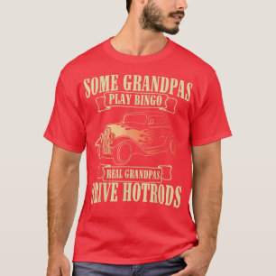 EINIGE GRANDPAS SPIELEN BINGO REAL GRANDPAS TREIBH T-Shirt