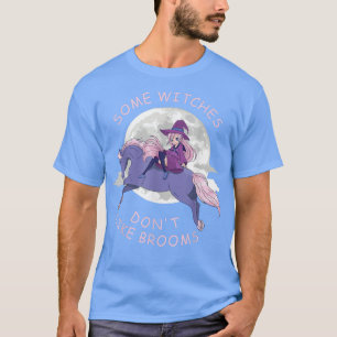Einige Hexen mögen Brooms Anime Hee nicht T-Shirt