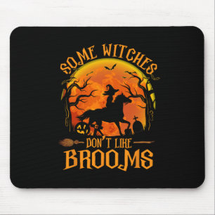 Einige Hexen mögen kein Brooms Girl Riding Pferd H Mousepad