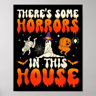 Einige Horror in diesem Haus Funny Ghost Halloween Poster