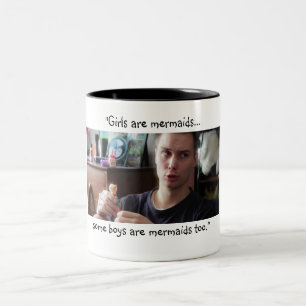 "Einige Jungen sind Meerjungfrauen auch" Zweifarbige Tasse
