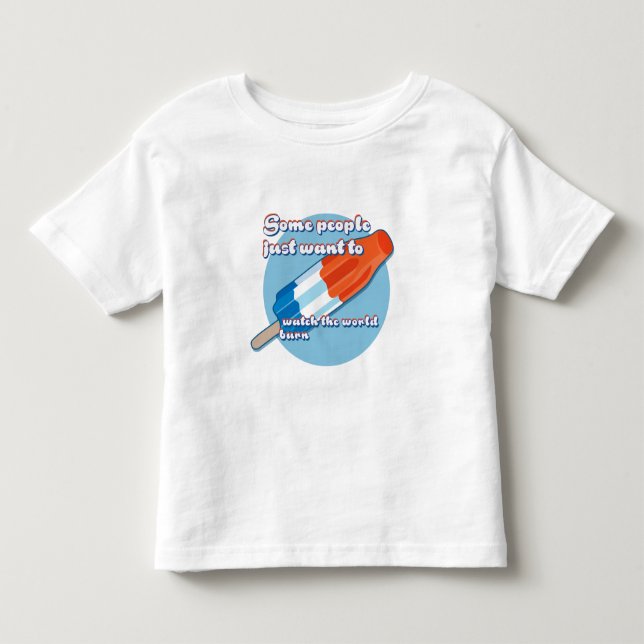 Einige Kinder wollen gerade, um die Welt Kleinkind T-shirt (Vorderseite)