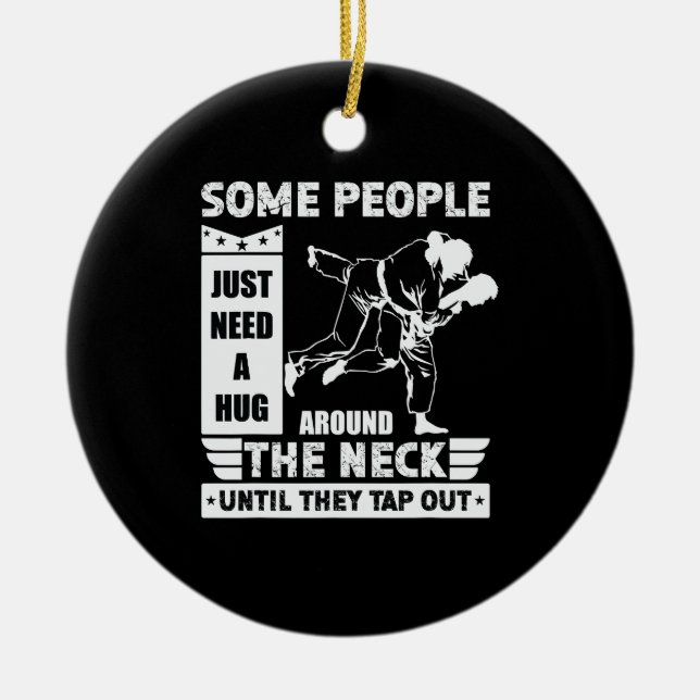 Einige Leute brauchen nur eine Umarmung - BJJ MIXE Keramik Ornament (Vorne)
