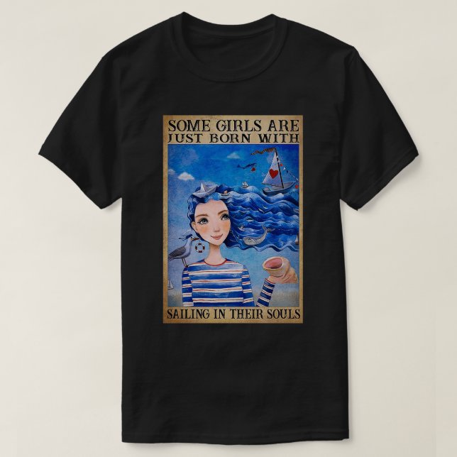 Einige Mädchen sind einfach Geboren, in ihrem Sege T-Shirt (Design vorne)