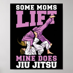 Einige Mamas heben Mine macht Jiu Jitsu Mixed Mart Poster