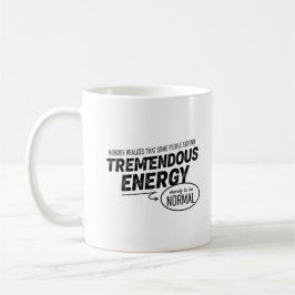 Einige Menschen investieren enorm viel Energie Kaffeetasse