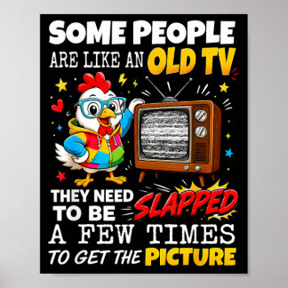 Einige Menschen sind wie ein altes Fernsehgerät, s Poster