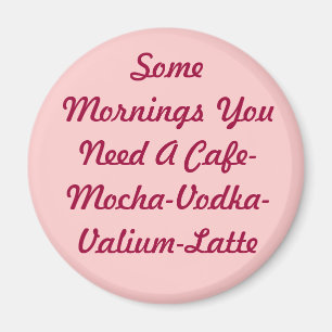 Einige Morgen… Magnet