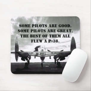 
Einige Piloten sind großartig. Bester Flew a P-3 Mousepad