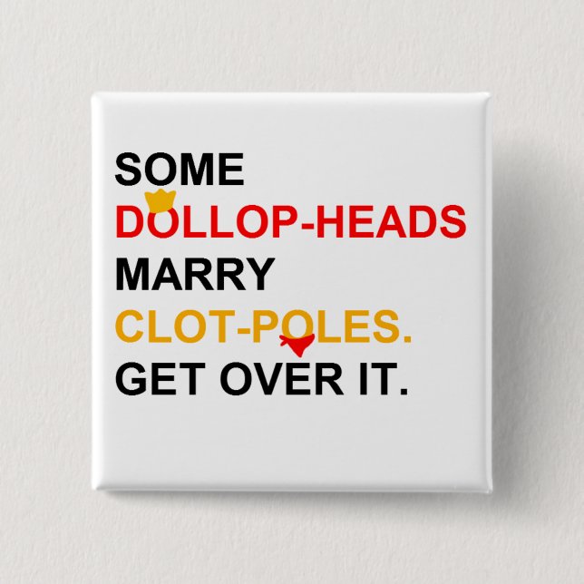 Einige Prinzen Marry Manservants Button (Vorderseite)