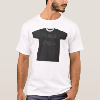 Einige sagen, dass dieses sein LieblingsT - Shirt