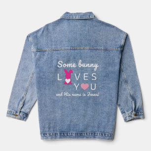 Einige sonnige Liebe You - Jesus Ostern Christlich Jeansjacke