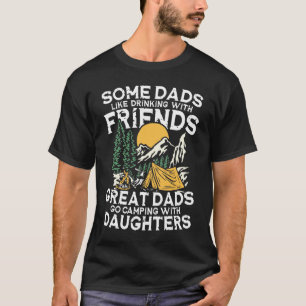 Einige Väter trinken gerne mit Freunden T-Shirt