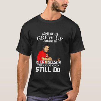 Einige von uns sind aufgewachsen und hören Ricky N T-Shirt