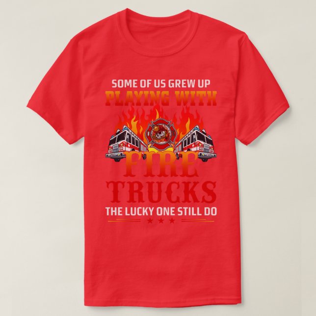 Einige von uns sind mit Feuerwehrfahrzeugen aufgew T-Shirt (Design vorne)