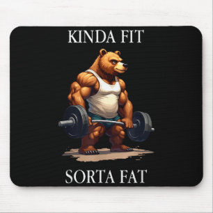 Einigermaßen Fit Ein bisschen Fett - Lustiger Fitn Mousepad