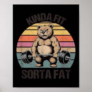 Einigermaßen Fit Ein bisschen Fett - Lustiger Fitn Poster