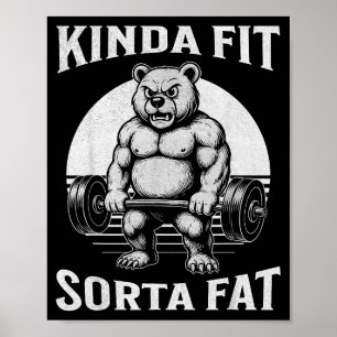 Einigermaßen Fit Etwas Fett Lustiger Fitnessstudio Poster