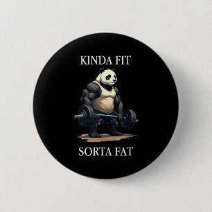 Einigermaßen fit, irgendwie fett, lustiger Panda i Button