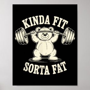 Einigermaßen fit, irgendwie fett, lustiger, süßer poster