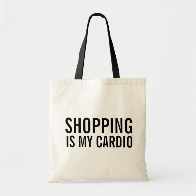 EINKAUFE IST MEINE CARDIO Tote Tasche (Vorne)