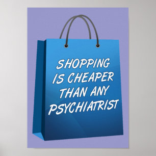 Einkaufstherapie-lustiges Plakat-Zeichen Poster