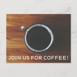 Einladung Postkarte - Kommen Sie zu uns für Kaffee