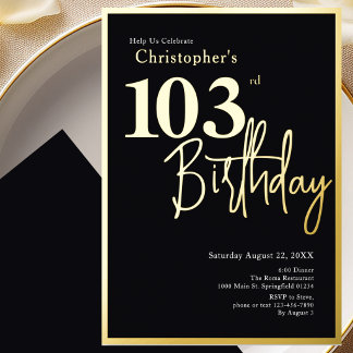 Einladung zum 103. Geburtstag Moderne Goldfolie