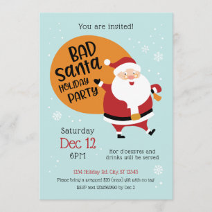 Einladung zur Party in Bad Santa Holiday