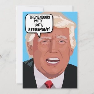 EINLADUNGEN FÜR DIE RUHESTANDSPARTY VON DONALD TRU