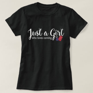Einmachende Liebe gerade ein Mädchen-T - T-Shirt