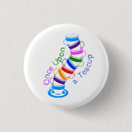 Einmal bei einem Teacup Collectif-Button Button