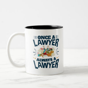 Einmal ein Anwalt immer ein Anwalt Zweifarbige Tasse