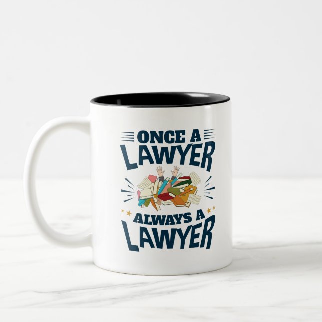 Einmal ein Anwalt immer ein Anwalt Zweifarbige Tasse (Links)