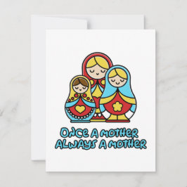 Einmal Mutter, immer Mutter Mitteilungskarte