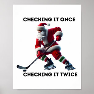 Einmal prüfen, zweimal prüfen Hockey-Weihnachtsman Poster