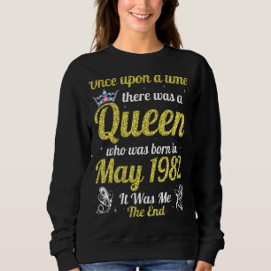 Einmal war im Mai eine Königin Geboren Sweatshirt