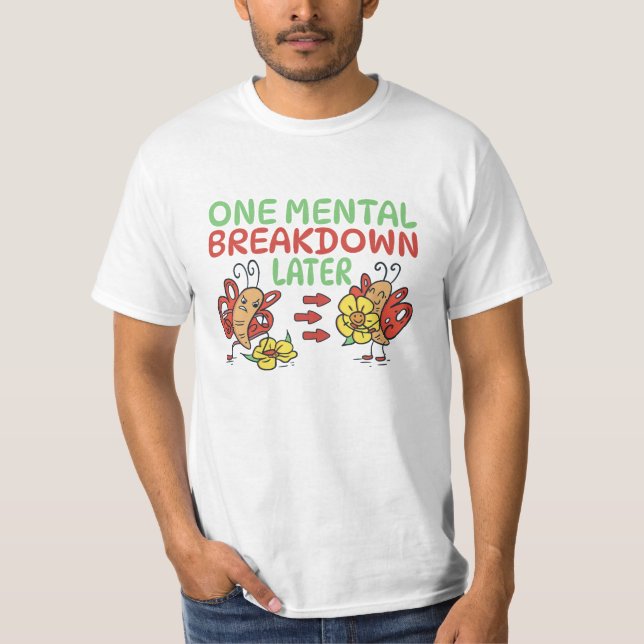 EINMALIGE AUFSCHLÜSSELUNG SPÄTER T-Shirt (Vorderseite)