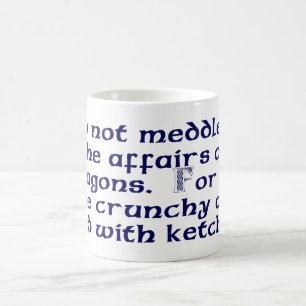 Einmischen Sie nicht sich in den Angelegenheiten Kaffeetasse